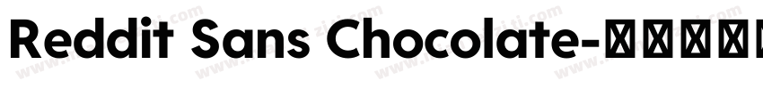 Reddit Sans Chocolate字体转换